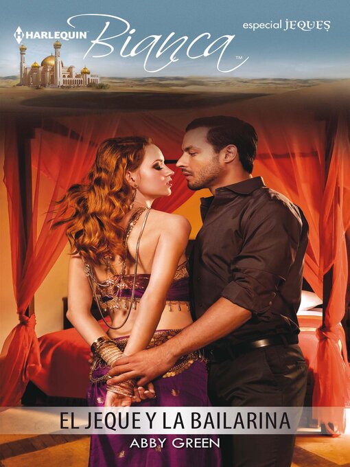 Title details for El jeque y la bailarina by Abby Green - Available